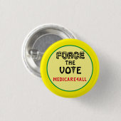 Badge Rond 2,50 Cm Force Le Vote (Devant & derrière)