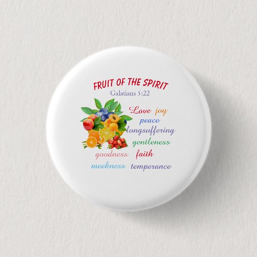 Badge Rond 2,50 Cm Fruit de l'Esprit (Devant)