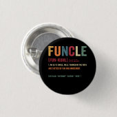 Badge Rond 2,50 Cm Funcle Funny Uncle Définition, Awesome Legend Hero (Devant & derrière)