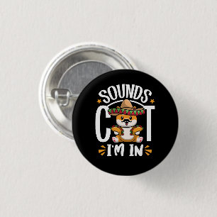 Badge Rond 2,50 Cm Funny Cat Cinco De Mayo Don Sombrero Tacos Lover