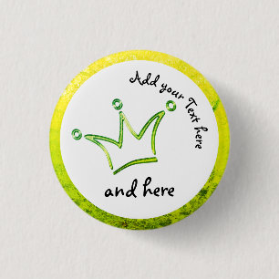 Badge Rond 2,50 Cm Funny Crown green + votre backgr. & texte