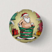Badge Rond 2,50 Cm Funny Dirty Père Noël collection de Noël (Devant)