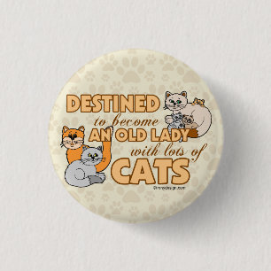 Badge Rond 2,50 Cm Futur Crazy Chat Lady Drôle Dire Design