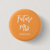 Badge Rond 2,50 Cm Future Madame Orange Blanc (Devant)