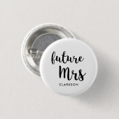 Badge Rond 2,50 Cm Future Mme (Devant & derrière)
