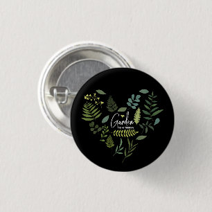 Badge Rond 2,50 Cm Garden Is My Therapy - Flower Garden Plantes amour