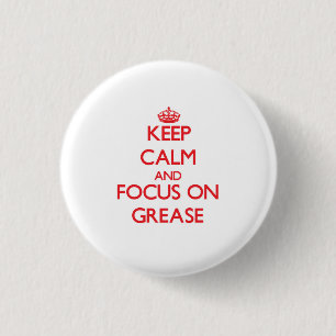 Badge Rond 2,50 Cm Gardez le calme et le foyer sur la graisse
