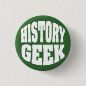 Badge Rond 2,50 Cm Geek d'historique (Devant)