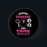 Badge Rond 2,50 Cm Geek scientifique des enquêtes judiciaires<br><div class="desc">Bouton joli et drôle de la science légiste comme un régal ou un cadeau pour votre scientifique légiste, enquêteur ou diplômé préféré. Le dicton sur ce bouton est... regardez ça. C'est une blague sur le fait d'être minutieux. Parfait pour les geeks ou les scientifiques légistes qui font preuve d'humour et...</div>