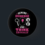 Badge Rond 2,50 Cm Geek scientifique des enquêtes judiciaires<br><div class="desc">Bouton joli et drôle de la science légiste comme un régal ou un cadeau pour votre scientifique légiste, enquêteur ou diplômé préféré. Le dicton sur ce bouton est... regardez ça. C'est une blague sur le fait d'être minutieux. Parfait pour les geeks ou les scientifiques légistes qui font preuve d'humour et...</div>