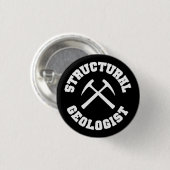 Badge Rond 2,50 Cm Géologue structurel (Devant & derrière)
