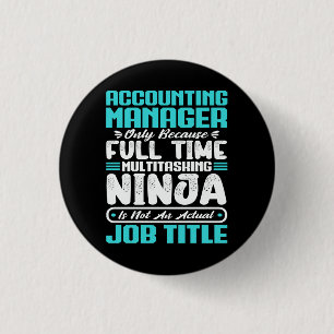 Badge Rond 2,50 Cm Gestionnaire de comptabilité Titre du travail Comp