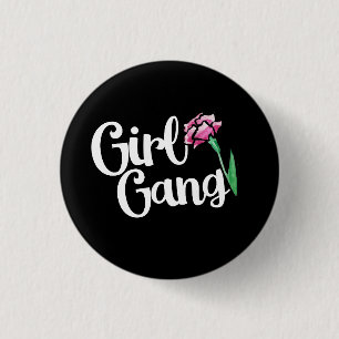 Badge Rond 2,50 Cm Girl Gang