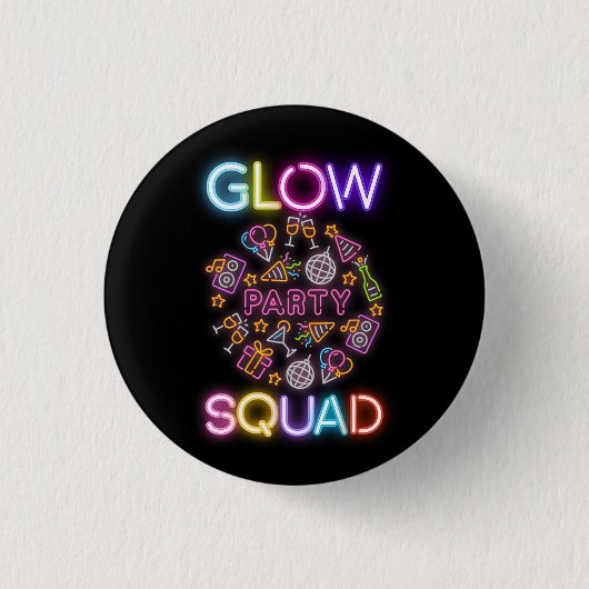 Badge Rond 2,50 Cm Glow Party Squad Neon Lumières Anniversaire (Devant)