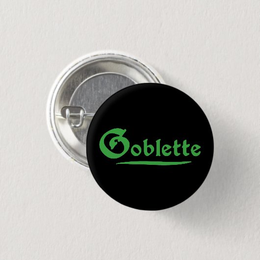 Badge Rond 2,50 Cm Goblette (Devant & derrière)