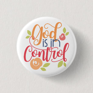 Badge Rond 2,50 Cm God is in Control Christian Christianity Faith
