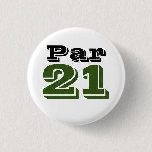 Badge Rond 2,50 Cm Golf par 21 pour le 21e anniversaire du golfeur