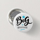 BADGE ROND 2,50 CM GRAND FRÈRE (Devant & derrière)