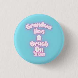 Badge Rond 2,50 Cm Grand-mère est amoureuse de toi