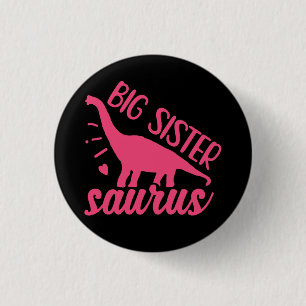 Badge Rond 2,50 Cm Grande soeur Saurus en rose