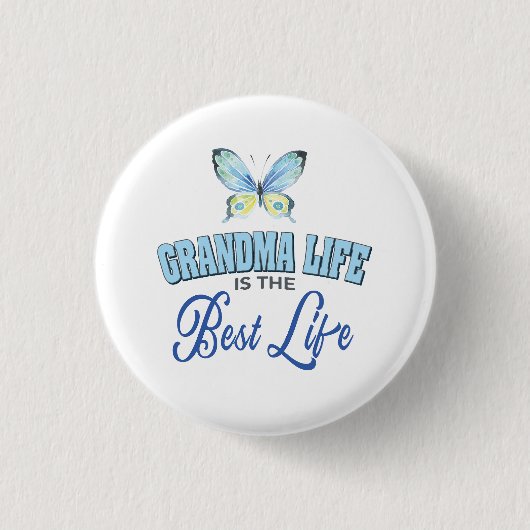 Badge Rond 2,50 Cm Grandma Life Best Life (Devant)