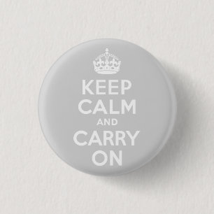 Badge Rond 2,50 Cm Gray clair Gardez le calme et continuer