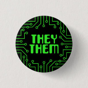 Badge Rond 2,50 Cm Green Circuit Board They/Them Pronouns