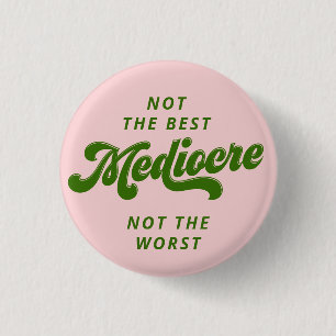 Badge Rond 2,50 Cm Green Disco Lettering Mediocre