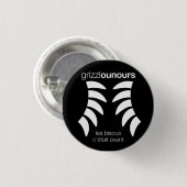 Badge Rond 2,50 Cm Grizzlounours Collection. (Devant & derrière)
