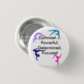Badge Rond 2,50 Cm Gymnaste... Puissant, Déterminé, Ciblé (Devant & derrière)