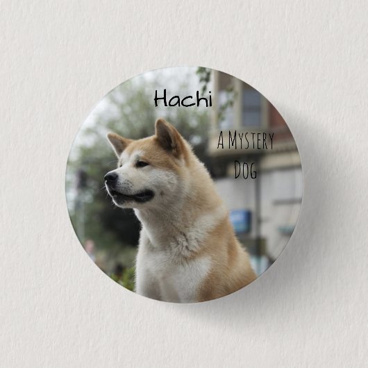 Badge Rond 2,50 Cm Hachi (Devant)