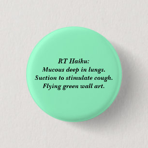 Badge Rond 2,50 Cm Haiku de droite : Muqueux profond