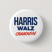 Badge Rond 2,50 Cm Harris Walz Évidemment (Devant)