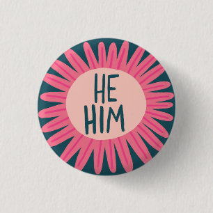 Badge Rond 2,50 Cm HE / HIM Pronounounounes Fierté Fleur Poignée