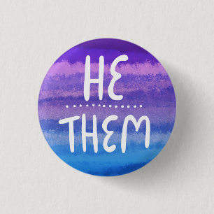 Badge Rond 2,50 Cm HE/THEM Pronounounounounes coloré à l'aquarelle