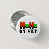 Badge Rond 2,50 Cm Ho Ho bouton d'Oy Vey Chrismukkah (Devant & derrière)