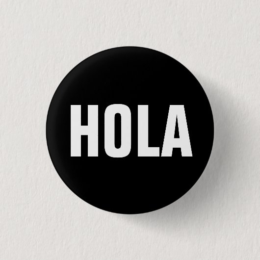 Badge Rond 2,50 Cm Hola (Devant)