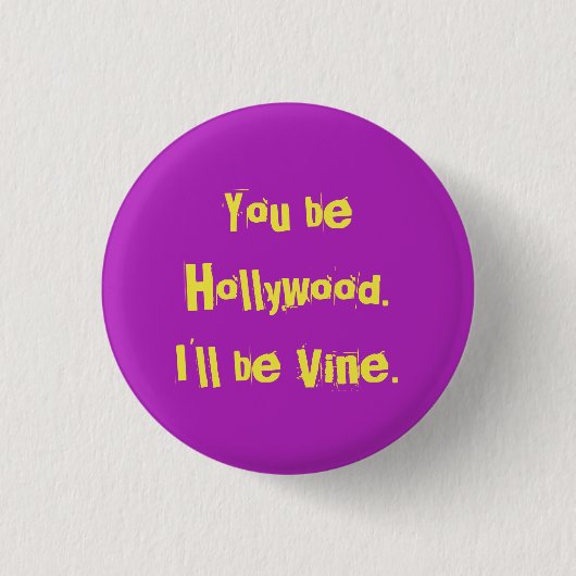 Badge Rond 2,50 Cm Hollywood ? (Devant)