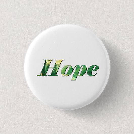 Badge Rond 2,50 Cm Hope. (Devant)