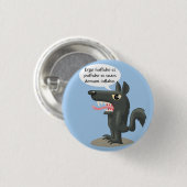 Badge Rond 2,50 Cm Huff et Puff (Devant & derrière)