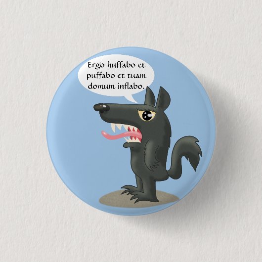 Badge Rond 2,50 Cm Huff et Puff (Devant)