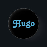 Badge Rond 2,50 Cm Hugo à boutons<br><div class="desc">Hugo à boutons</div>