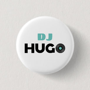 Badge Rond 2,50 Cm Hugo DJ