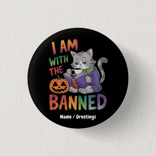 Badge Rond 2,50 Cm I Am With the Banned : Célébrez les livres interdi (Devant)