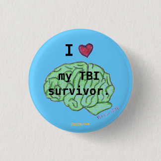 Badge Rond 2,50 Cm I [coeur] mon bouton de survivant de TBI
