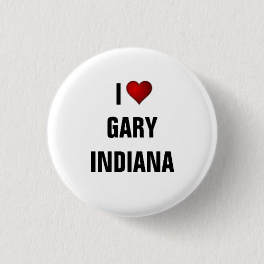 Badge Rond 2,50 Cm I Love Gary, Indiana (Devant)