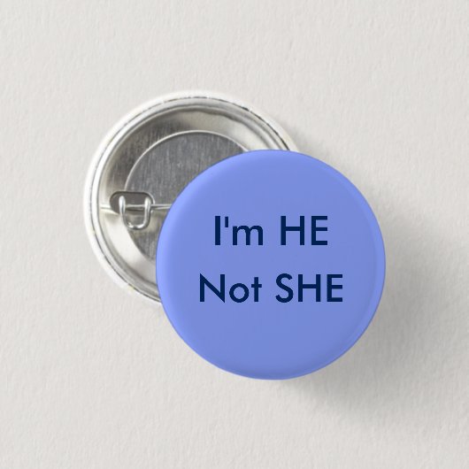 Badge Rond 2,50 Cm IL pas ELLE (Devant & derrière)