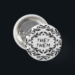 Badge Rond 2,50 Cm ILS PRONONCENT Vignes Roses Botanique PERSONNALISÉ<br><div class="desc">Décorez votre tenue avec ce bouton d'art cool. Vous pouvez le customiser avec vos pronoms ou ajouter votre propre texte. Modifiez les couleurs arrière - plans. Consultez ma boutique pour plus de couleurs et de motifs de toutes sortes ! Faites-moi savoir si vous aimeriez quelque chose de personnalisé aussi.</div>