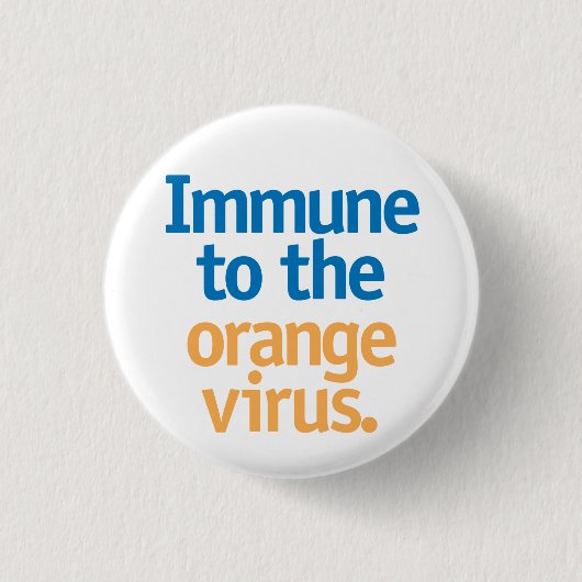 Badge Rond 2,50 Cm Immune au virus orange. (Devant)