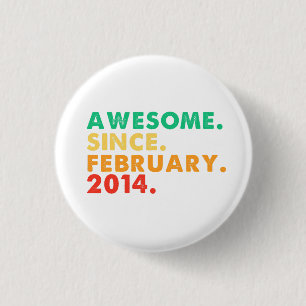 Badge Rond 2,50 Cm Incroyable depuis février 2014 11 ans 11e annivers